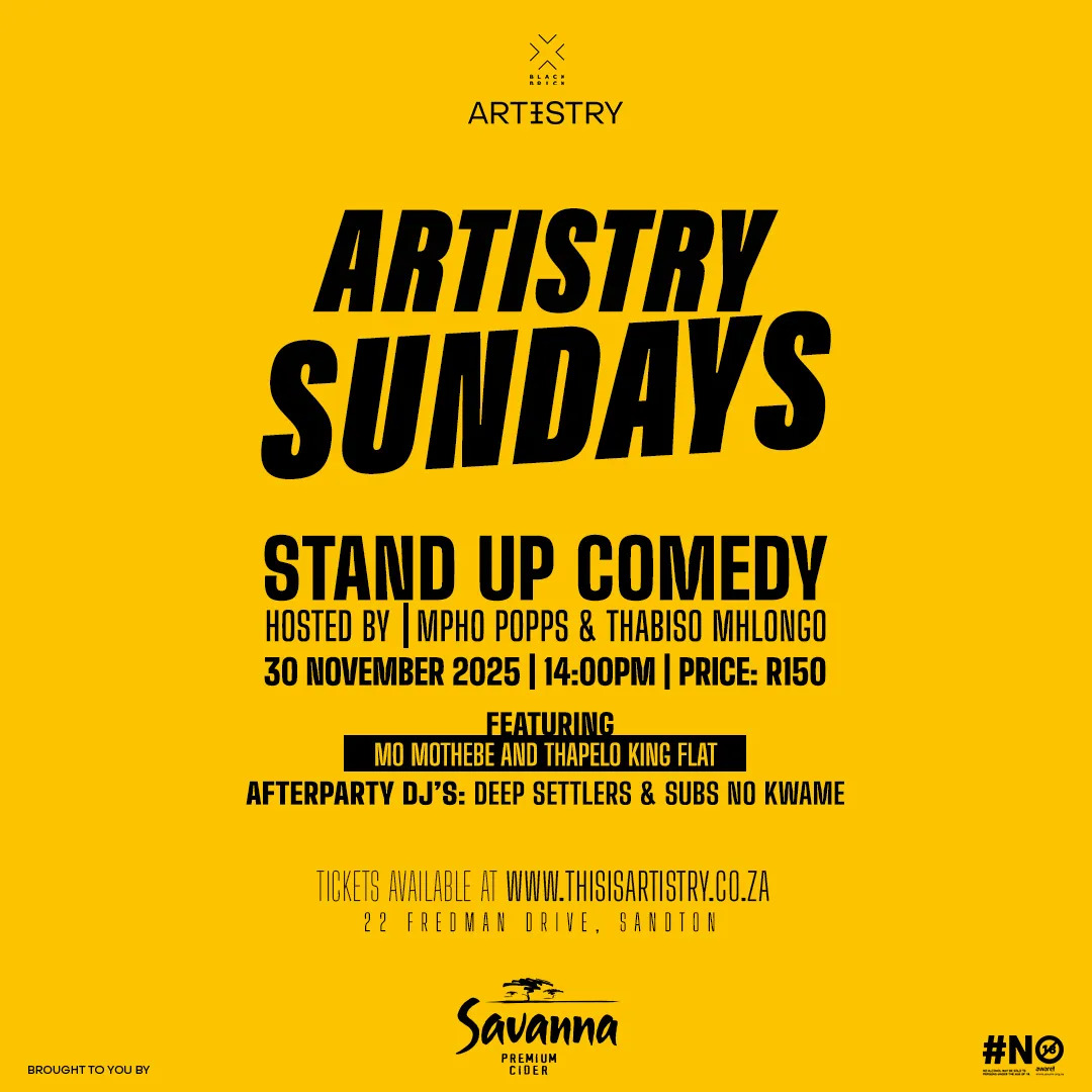 Artistry Sundays | Hosted By Mpho Popps and Thabiso Mhlongo