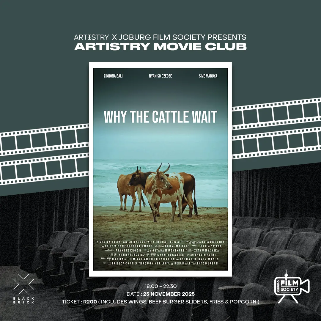 Artistry Movie Club | Umlindelo, Dear Sikhonkwane & Why The Cattle Wait Screening - Image 3