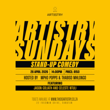 Artistry Sundays | Hosted by Mpho Popps & Thabiso Mhlongo