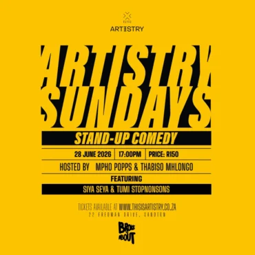 Artistry Sundays | Hosted by Mpho Popps & Thabiso Mhlongo