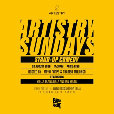 Artistry Sundays | Hosted by Mpho Popps & Thabiso Mhlongo