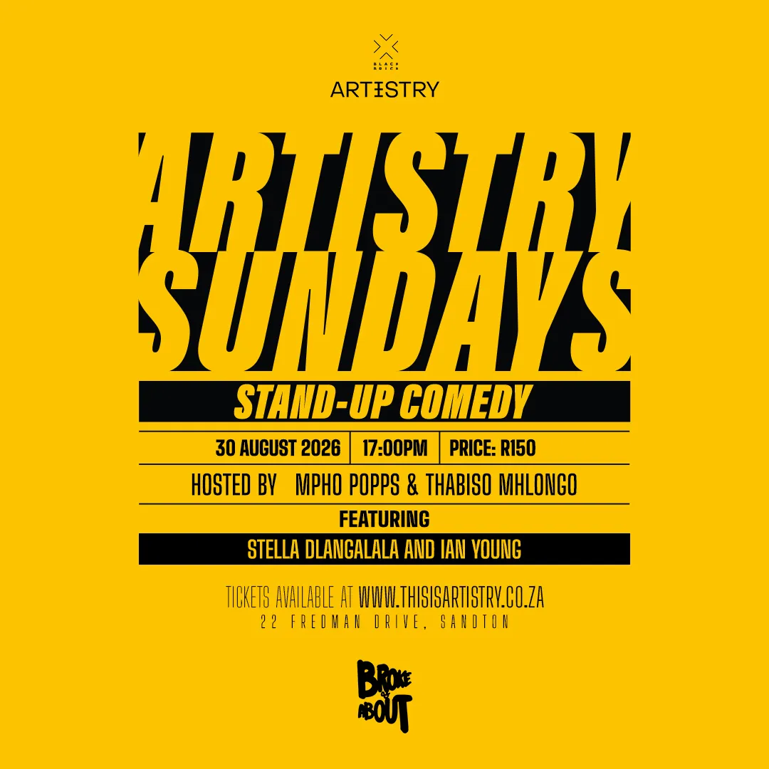 Artistry Sundays | Hosted by Mpho Popps & Thabiso Mhlongo