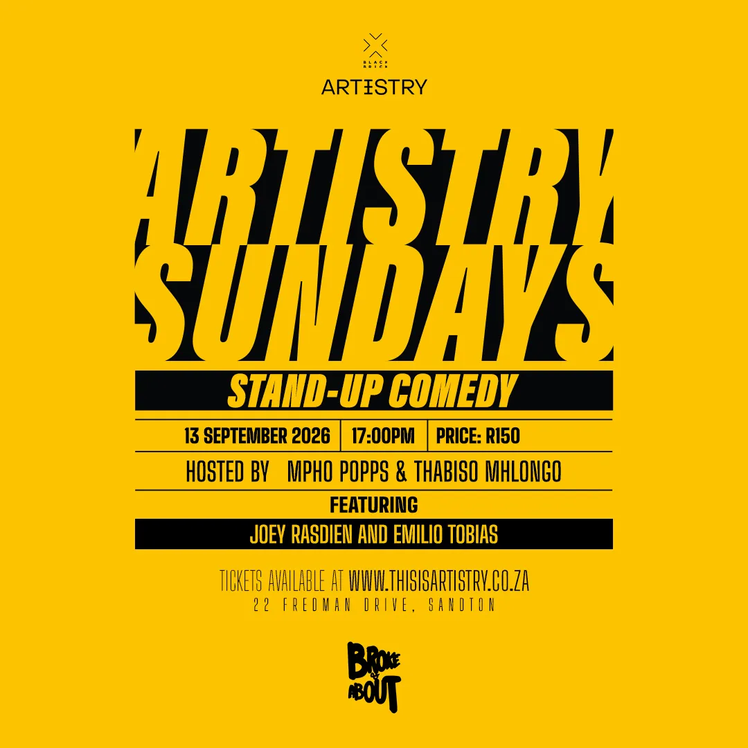 Artistry Sundays | Hosted by Mpho Popps And Thabiso Mhlongo