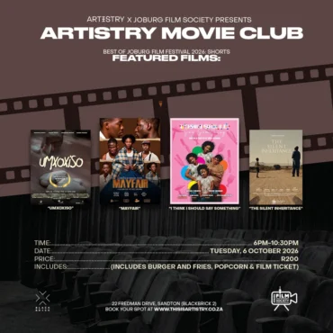 Artistry x Joburg Film Society presents ARTISTRY MOVIE CLUB | Best of JFF Shorts