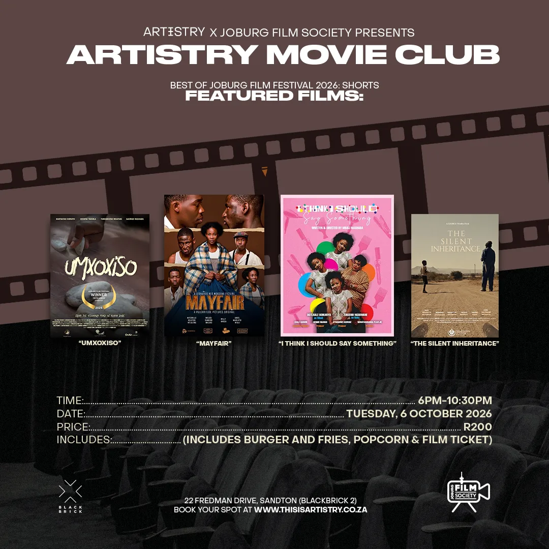 Artistry x Joburg Film Society presents ARTISTRY MOVIE CLUB | Best of JFF Shorts