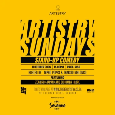 Artistry Sundays Hosted by Mpho Popps & Thabiso Mhlongo