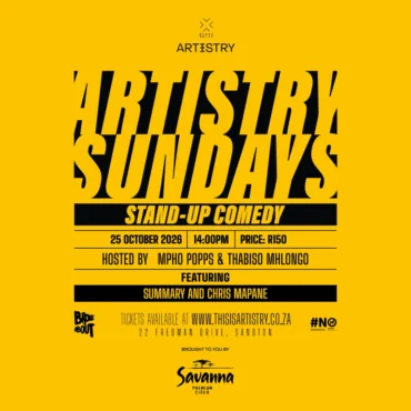 Artistry Sundays | Hosted by Mpho Popps & Thabiso Mhlongo