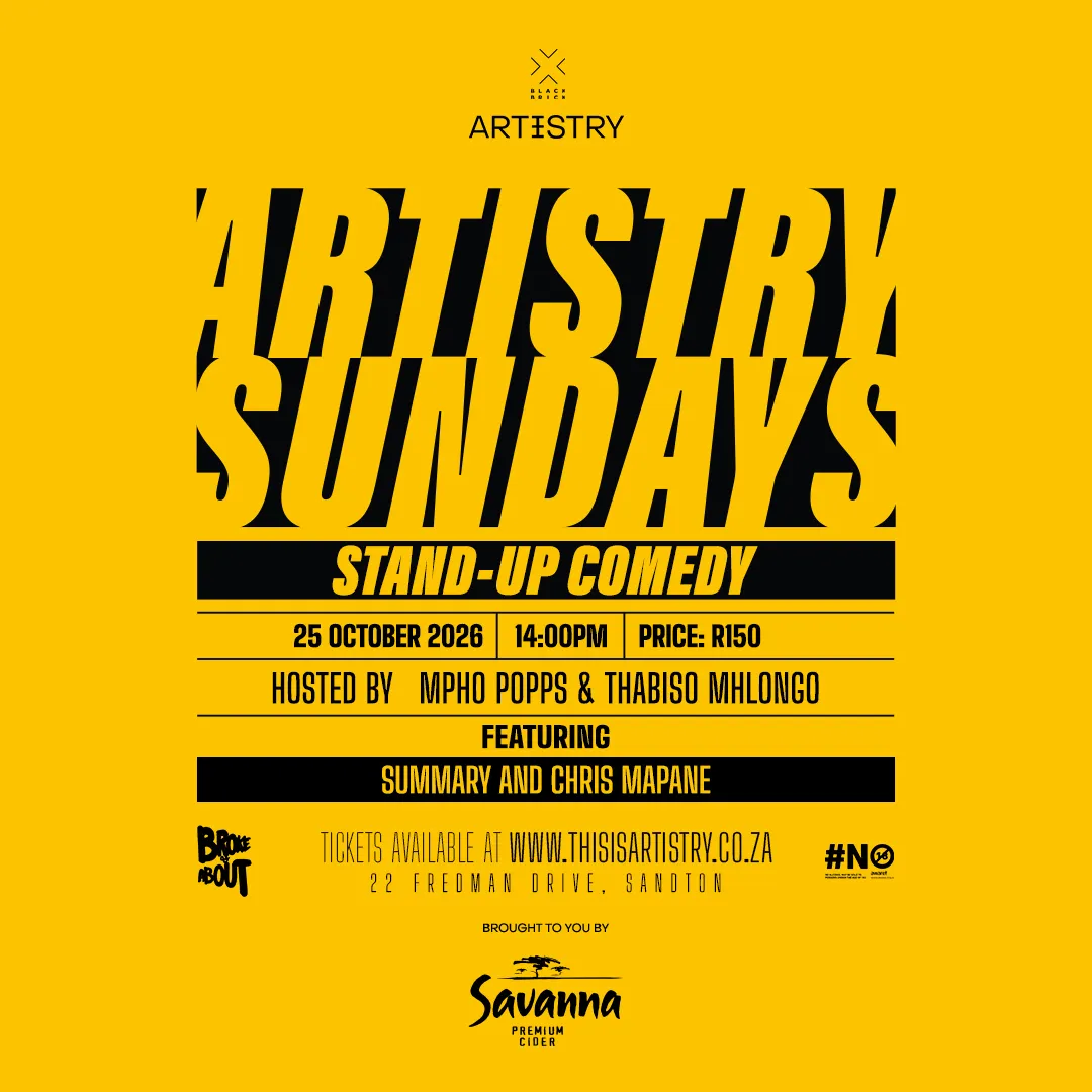 Artistry Sundays | Hosted by Mpho Popps & Thabiso Mhlongo